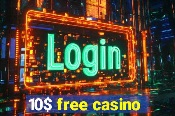 10$ free casino