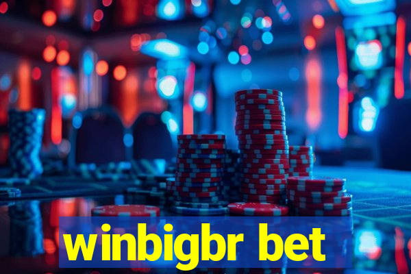 winbigbr bet