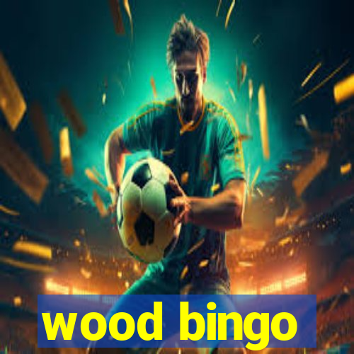 wood bingo