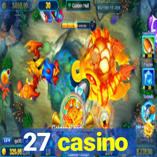 27 casino