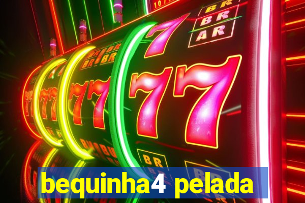 bequinha4 pelada