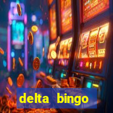 delta bingo pickering program