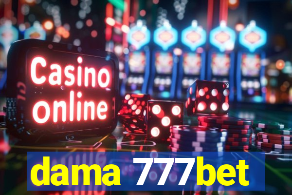 dama 777bet