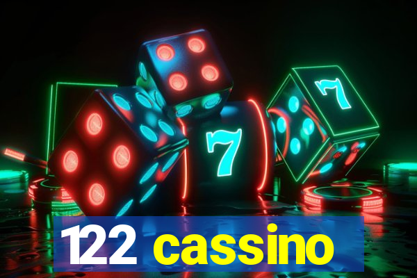 122 cassino