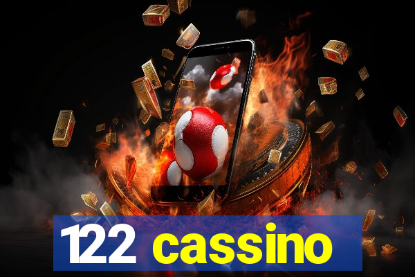 122 cassino