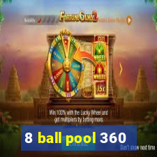 8 ball pool 360