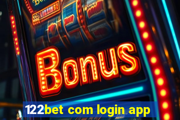 122bet com login app