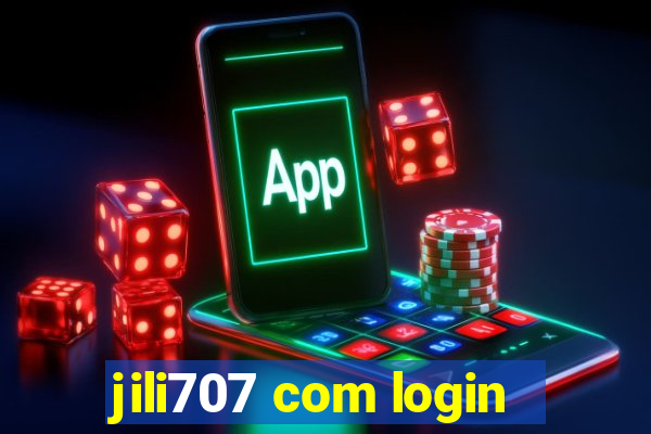 jili707 com login