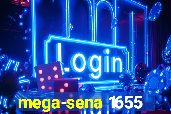 mega-sena 1655