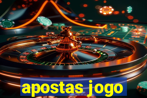 apostas jogo