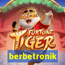 berbetronik