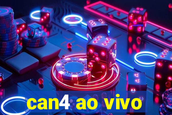 can4 ao vivo