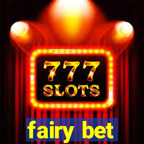 fairy bet