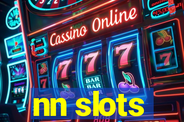 nn slots