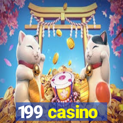 199 casino