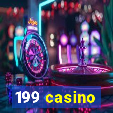 199 casino