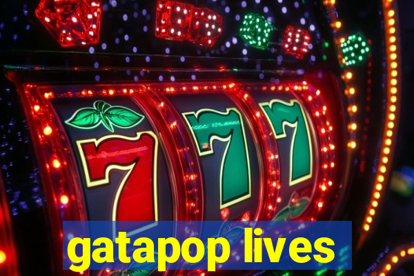 gatapop lives