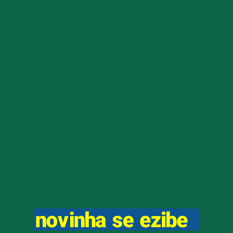 novinha se ezibe