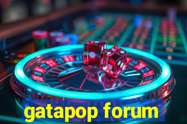 gatapop forum