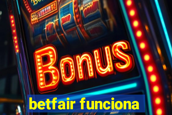 betfair funciona