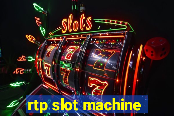 rtp slot machine