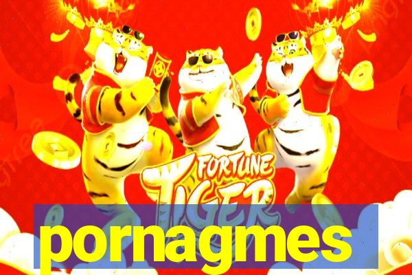 pornagmes