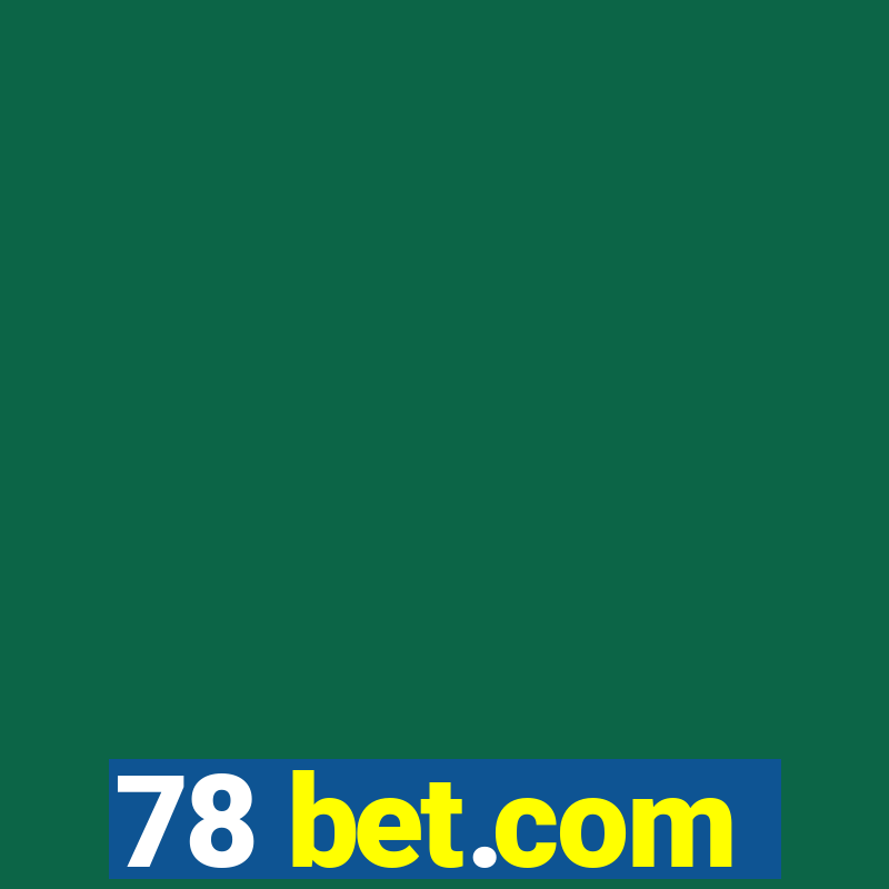 78 bet.com