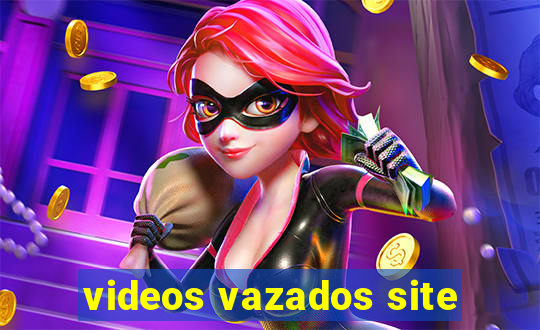 videos vazados site