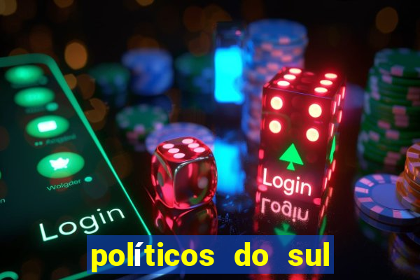 políticos do sul da bahia