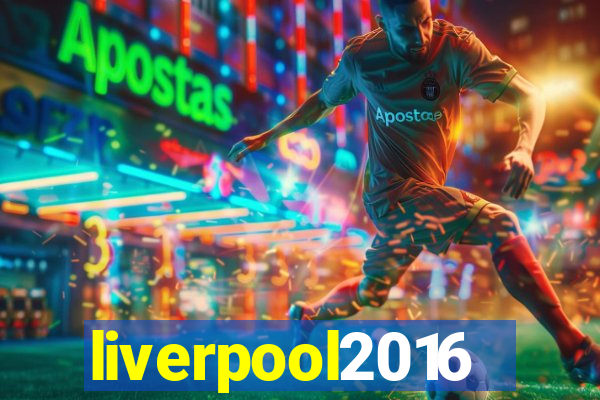 liverpool2016