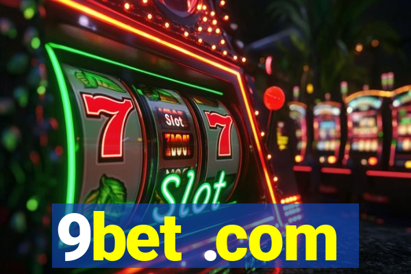 9bet .com