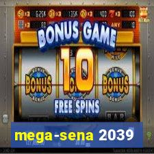 mega-sena 2039