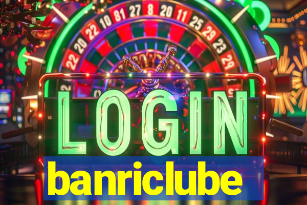 banriclube