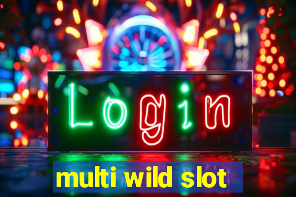 multi wild slot