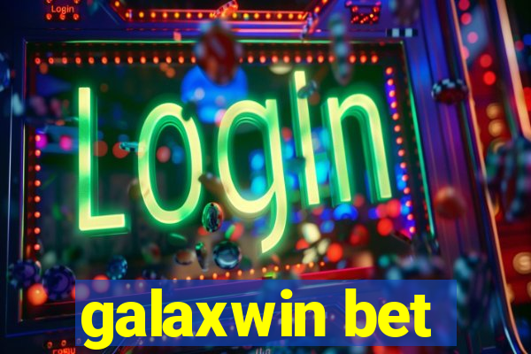 galaxwin bet