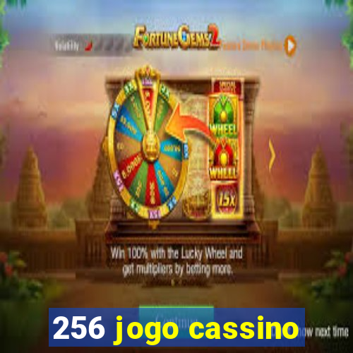 256 jogo cassino