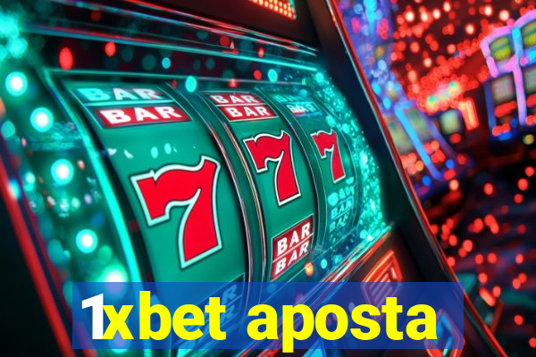 1xbet aposta