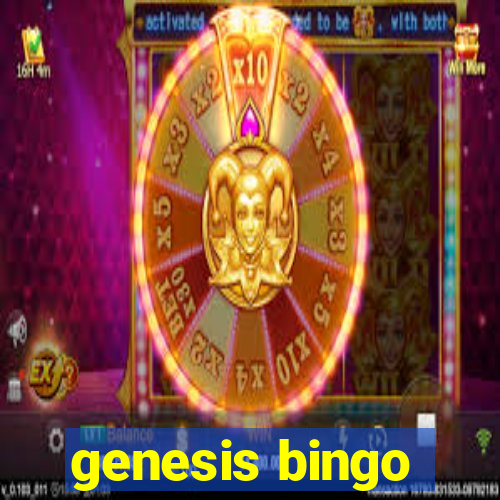 genesis bingo