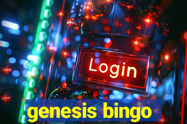 genesis bingo