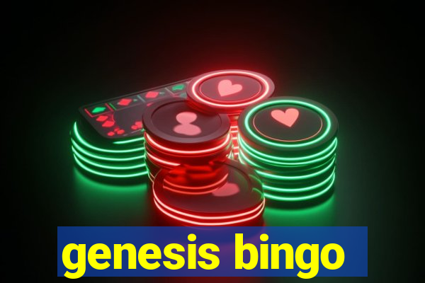 genesis bingo