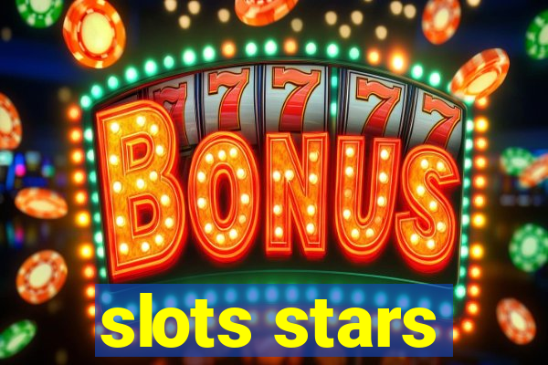 slots stars