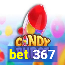 bet 367