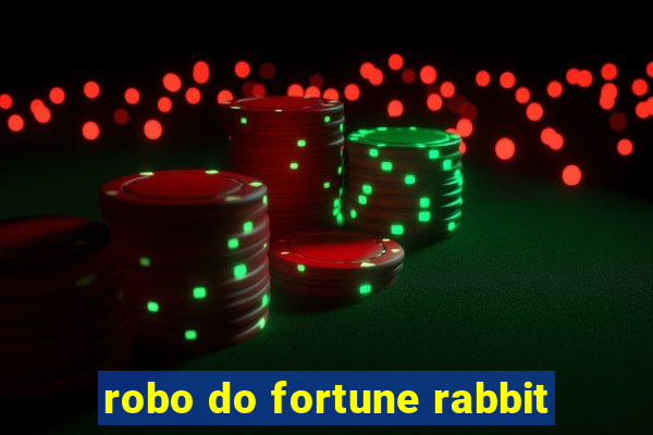 robo do fortune rabbit