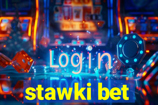 stawki bet