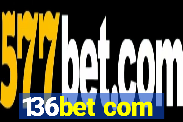 136bet com