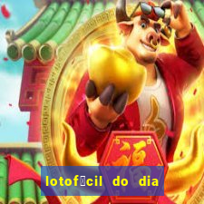 lotof谩cil do dia 9 de outubro