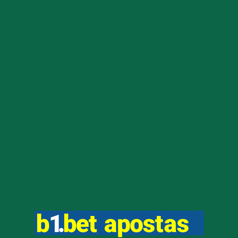 b1.bet apostas