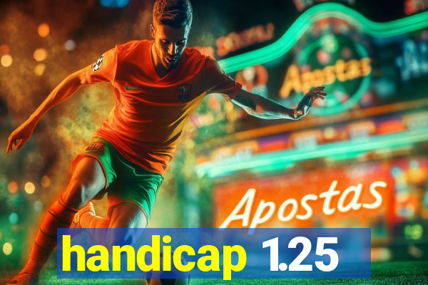 handicap 1.25