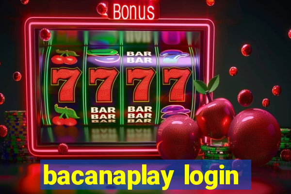 bacanaplay login