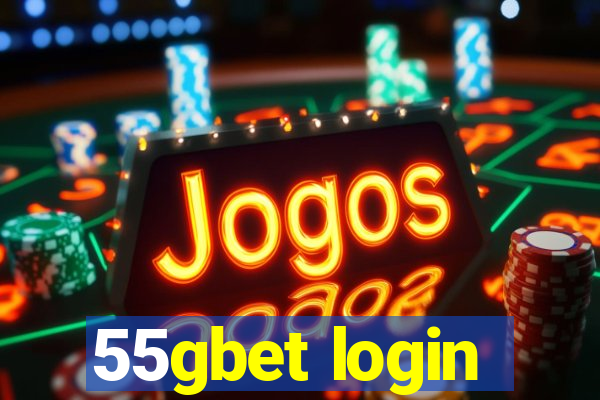 55gbet login